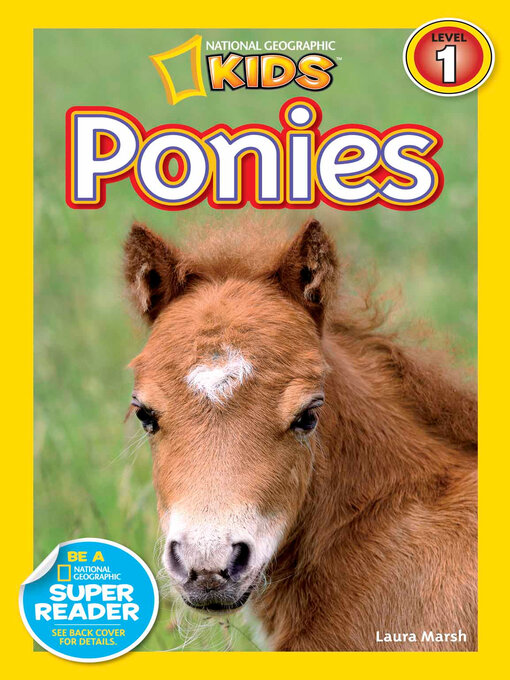 Title details for Ponies (National Geographic Kids Readers, Level 1) by Laura Marsh - Available